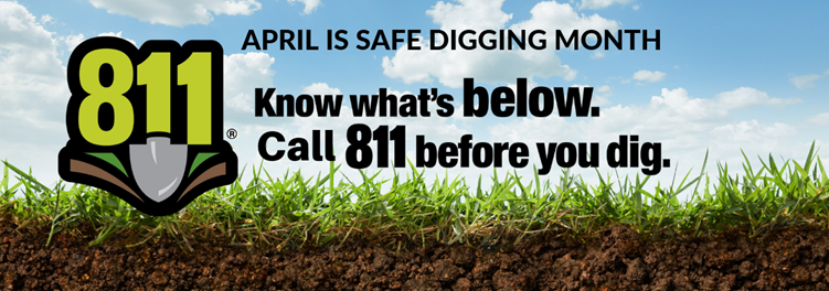 DCPSC - April is Safe Digging Month